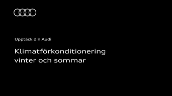 Klimatförkonditionera din Audi inför resan: Instruktionsvideon använder tydliga animationer och skärmbilder för att visa hur du klimatförkonditionerar din Audi inför resan.