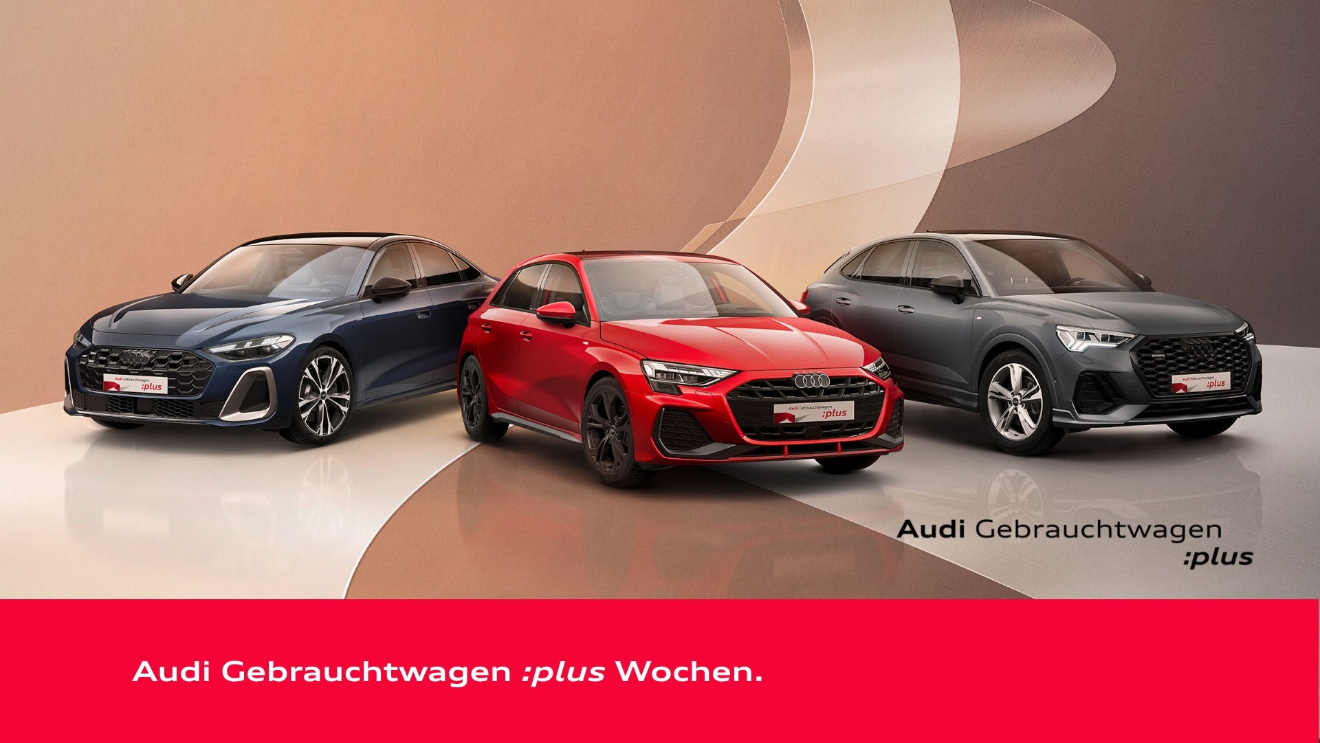 Drei Audi-Modelle in Blau, Rot und Grau vor beigem Hintergrund. Text: „Audi Gebrauchtwagen :plus Wochen."