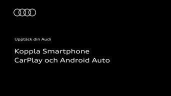 Koppla din smartphone med Apple CarPlay eller Android Auto: Instruktionsvideon använder tydliga animationer och skärmbilder för att visa hur du kopplar din smartphone till bilen med Apple CarPlay eller Android Auto.