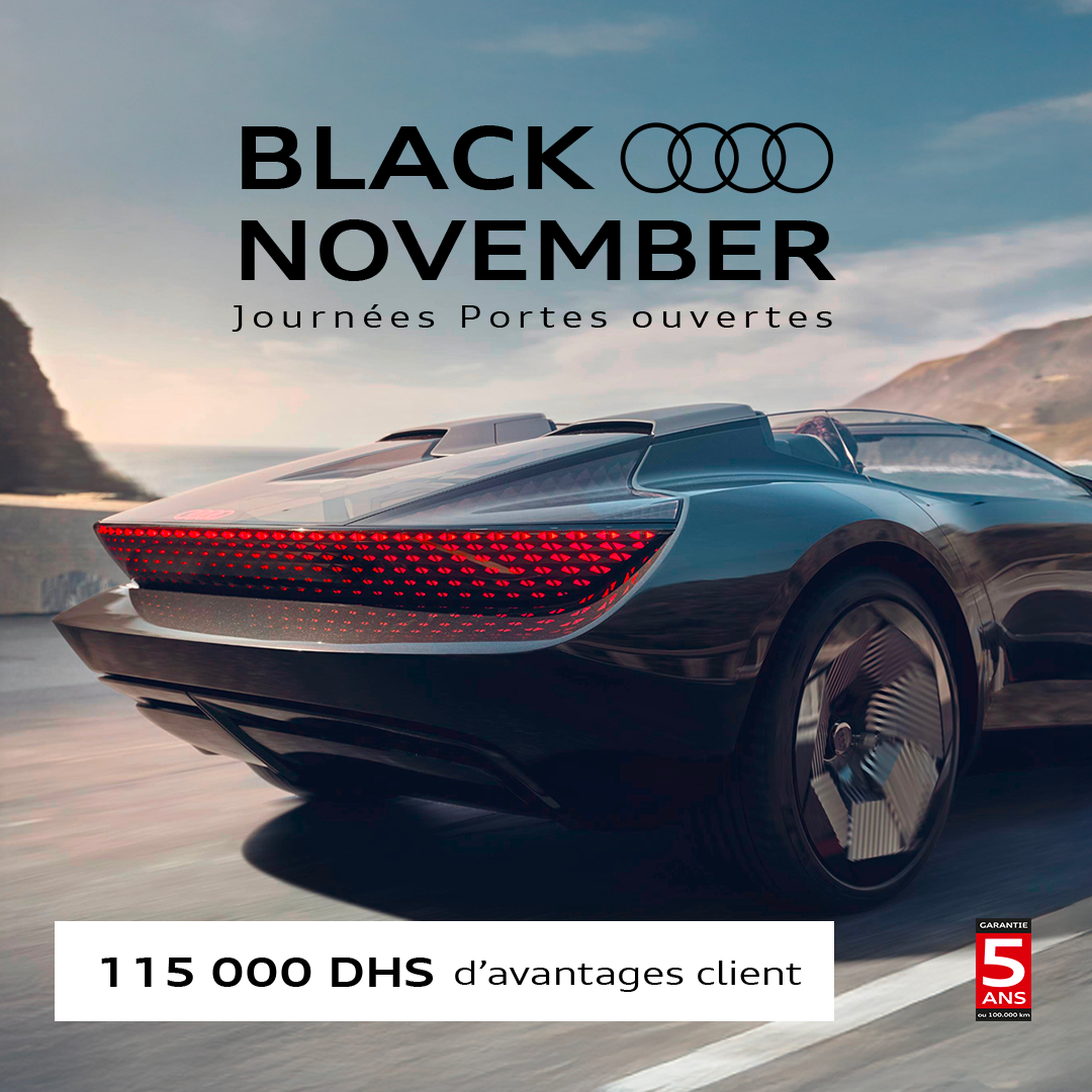 Audi Maroc vous ouvre les portes du Black November 