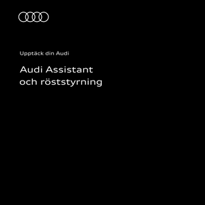Audi Assistant och röststyrning i din Audi: Instruktionsvideon använder tydliga animationer och skärmbilder för att visa hur du använder Audi Assistant och röststyrning.