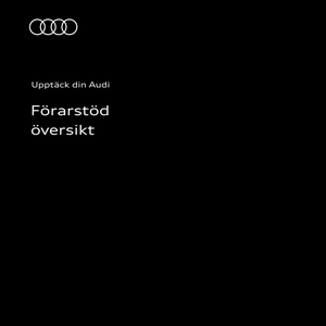 Så fungerar Audis förarstödssystem: Videon använder tydliga animationer och skärmbilder för att förklara hur Audis förarstödssystem fungerar.