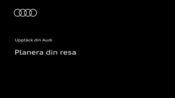 Planera din resa med myAudi: Instruktionsvideon använder tydliga animationer och skärmbilder för att visa hur du planerar din resa med myAudi.