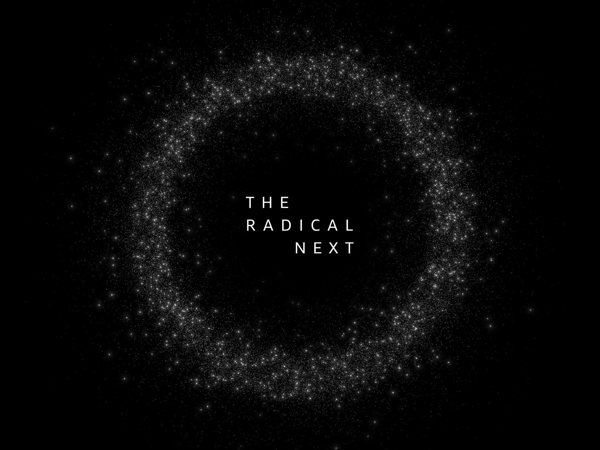 Animation of a glittering ring with the words “The Radical Next” in the centre.